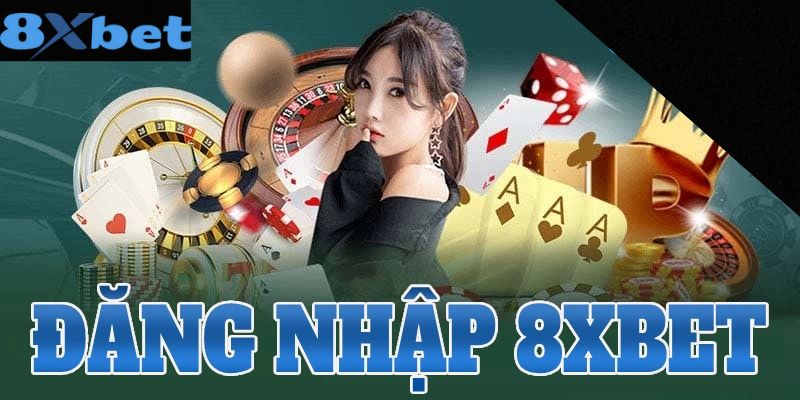 Điều kiện cần đáp ứng để đăng nhập 8XBET thành công