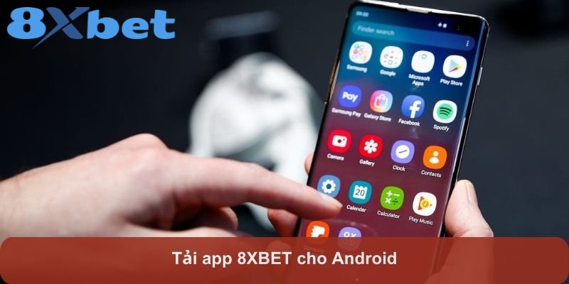 Tải app 8XBET nhanh chóng